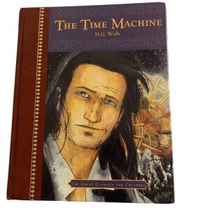 The Time Machine Book H.G. Wells Hardcover Illustrated Excellent